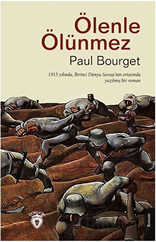 Ölenle Ölünmez Paul Bourget