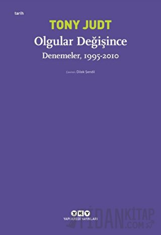 Olgular Değişince Tony Judt