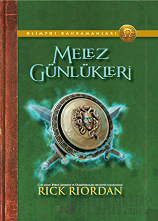 Olimpos Kahramanları - Melez Günlükleri (Ciltli) Rick Riordan