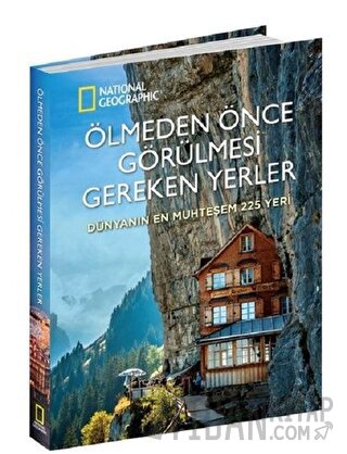 Ölmeden Önce Görülmesi Gereken Yerler (Ciltli) Kolektif