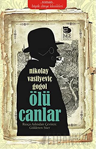 Ölü Canlar Nikolay Vasilyeviç Gogol