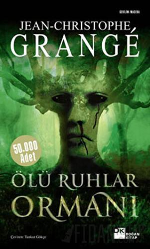 Ölü Ruhlar Ormanı Jean-Christophe Grange