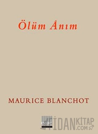 Ölüm Anım Maurice Blanchot