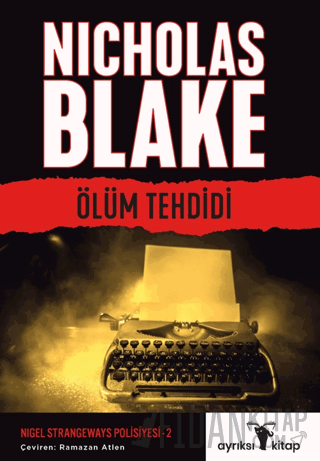 Ölüm Tehdidi - Nigel Strangeways Serisi Nicholas Blake