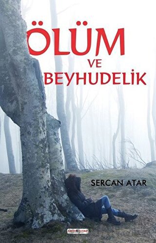 Ölüm ve Beyhudelik Sercan Atar