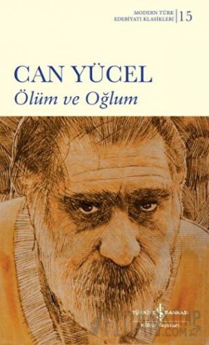 Ölüm ve Oğlum (Ciltli) Can Yücel