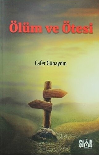 Ölüm ve Ötesi Cafer Günaydın