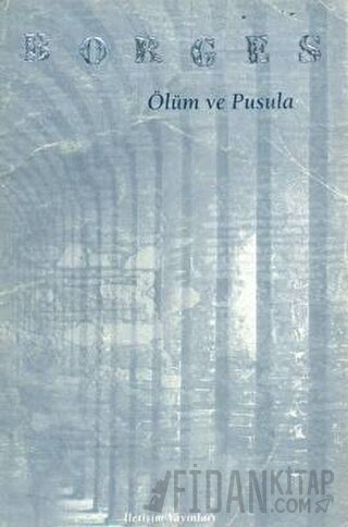 Ölüm ve Pusula Jorge Luis Borges