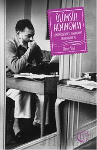 Ölümsüz Hemingway Clancy Sigal