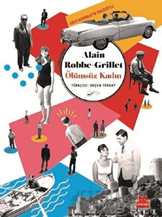 Ölümsüz Kadın Alain Robbe Grillet