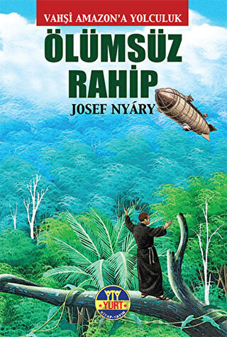 Ölümsüz Rahip Josef Nyary