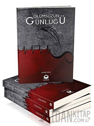 Ölümsüzün Günlüğü Fatih İnce