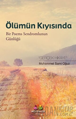 Ölümün Kıyısında Muhammet Sami Oğuz