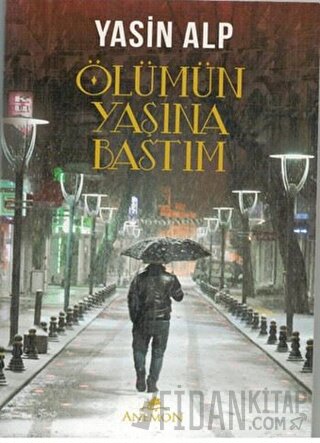 Ölümün Yaşına Bastım Yasin Alp