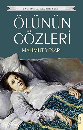 Ölünün Gözleri Mahmut Yesari