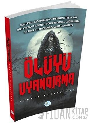 Ölüyü Uyandırma Bram Stoker