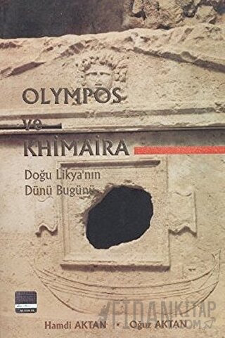 Olympos ve Khimaira Oğuz Aktan