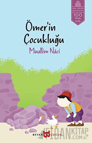 Ömer’in Çocukluğu Muallim Naci