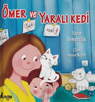 Ömer ve Yaralı Kedi Demet Gök