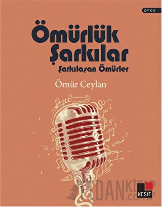 Ömürlük Şarkılar Ömür Ceylan