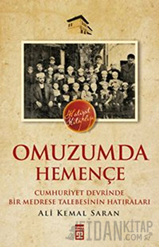 Omuzumda Hemençe Ali Kemal Saran