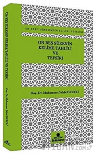 On Beş Surenin Kelime Tahlili ve Tefsiri Muhammed Vehbi Dereli