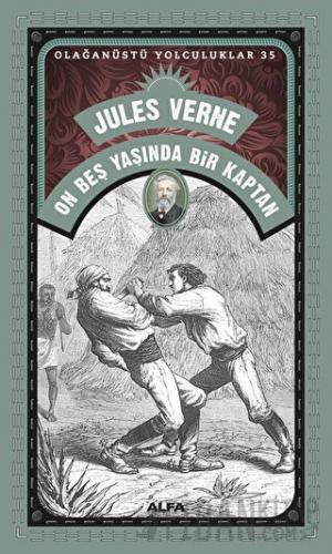 On Beş Yaşında Bir Kaptan Jules Verne