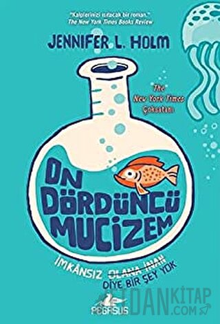 On Dördüncü Mucizem Jennifer L. Holm