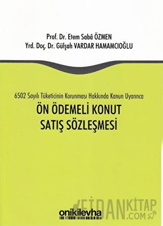 Ön Ödemeli Konut Satış Sözleşmesi Etem Saba Özmen