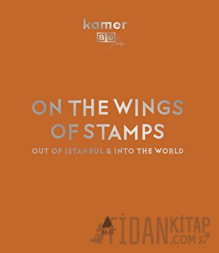 On The Wings of Stamps (Ciltli) Sevengül Sönmez