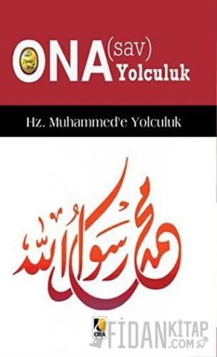 Ona (s.a.v) Yolculuk Kolektif