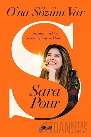 O'na Sözüm Var Sara Pour