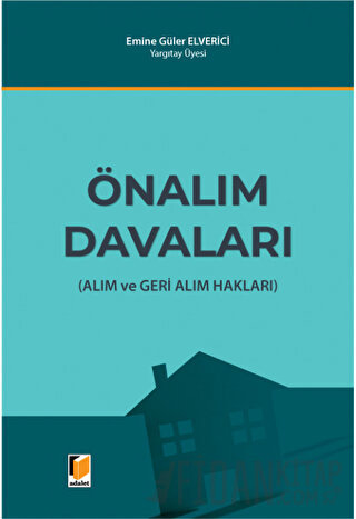 Önalım Davaları (Ciltli) Emine Güler Elverici