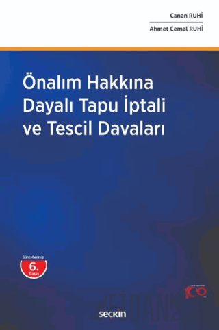 Önalım Hakkına Dayalı Tapu İptali ve Tescil Davaları Ahmet Cemal Ruhi