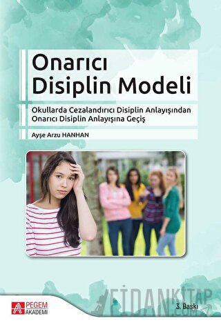 Onarıcı Disiplin Modeli Ayşe Arzu Hanhan