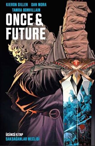 Once and Future Üçüncü Kieron Gillen