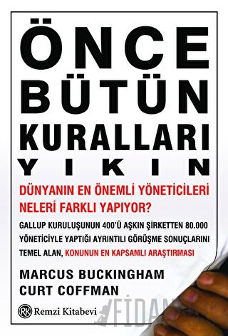 Önce Bütün Kuralları Yıkın Curt Coffman