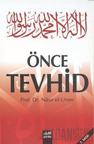 Önce Tevhid Nasıruddin B. Süleyman El-'Umer