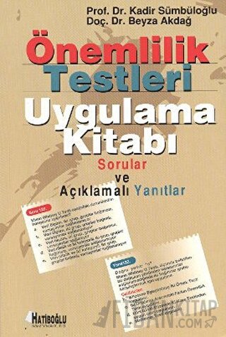 Önemlilik Testleri Uygulama Kitabı Beyza Akdağ