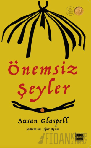 Önemsiz Şeyler Susan Glaspell