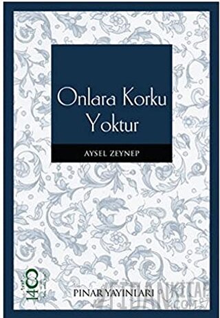 Onlara Korku Yoktur Aysel Zeynep