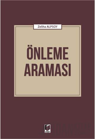 Önleme Araması Zeliha Alpsoy