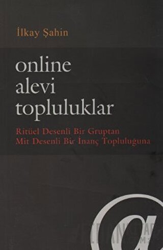 Online Alevi Topluluklar İlkay Şahin