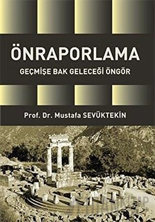 Önraporlama Mustafa Sevüktekin