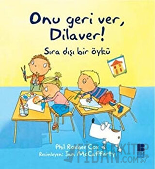 Onu Geri Ver, Dilaver! Phil Roxbee Cox