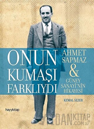 Onun Kumaşı Farklıydı Kemal Sezer