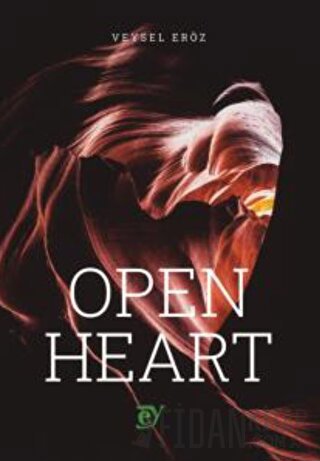 Open Heart Veysel Eröz