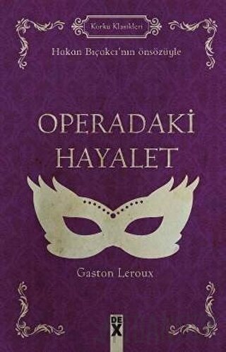 Operadaki Hayalet (Ciltli) Gaston Leroux