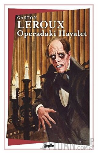 Operadaki Hayalet Gaston Leroux