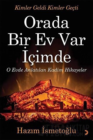 Orada Bir Ev Var İçimde Hazım İsmetoğlu